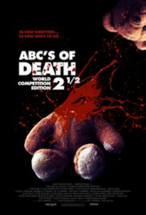 ABCs of Death 2.5 : Poster