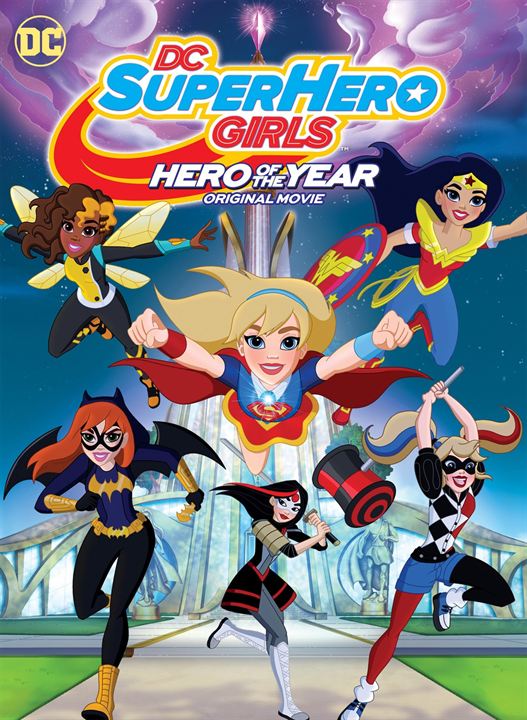 DC Super Hero Girls: Hero of the Year : Poster
