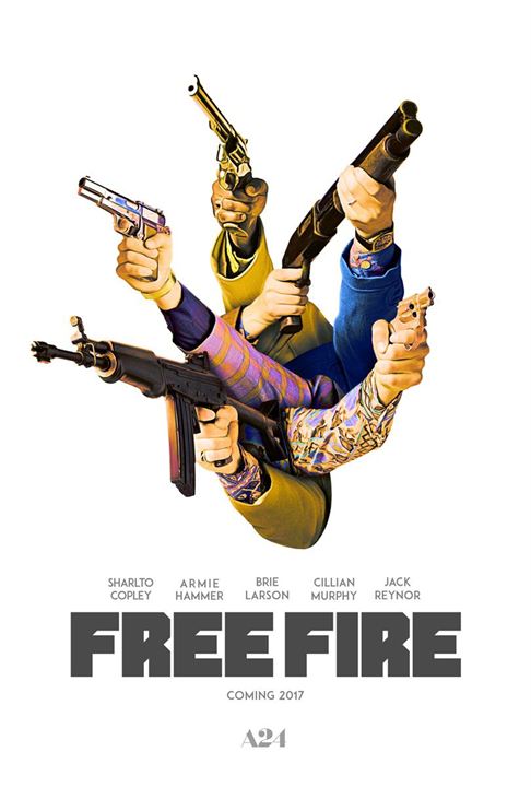 Free Fire: O Tiroteio : Poster