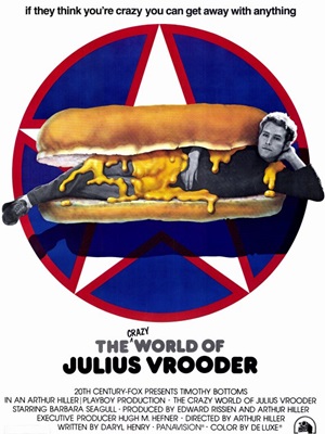 The Crazy World of Julius Vrooder : Poster