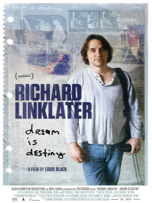 Richard Linklater - Sonho é Destino : Poster
