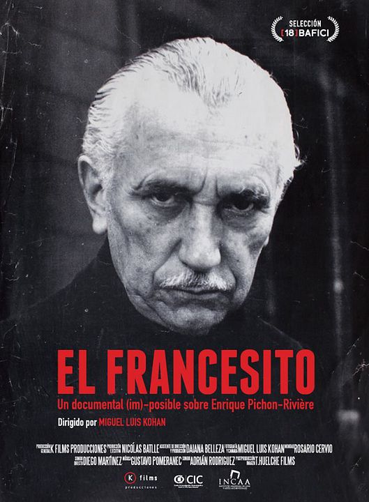O Francesito, Um Documentário (Im)possível Sobre Enrique Pichon Rivière : Poster