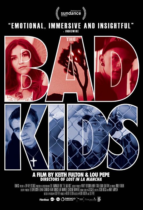 The Bad Kids : Poster