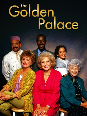 The Golden Palace : Poster