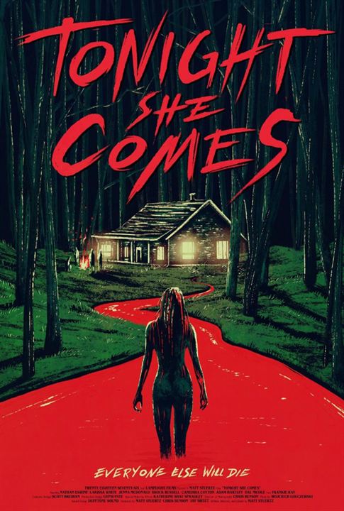 Tonight She Comes : Poster