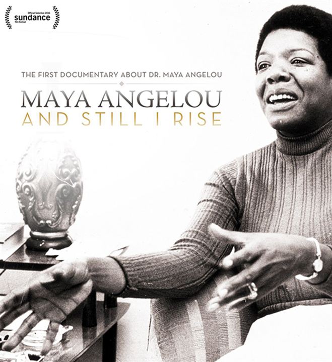 Maya Angelou, e Ainda Resisto : Poster