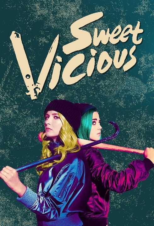 Sweet/Vicious : Poster