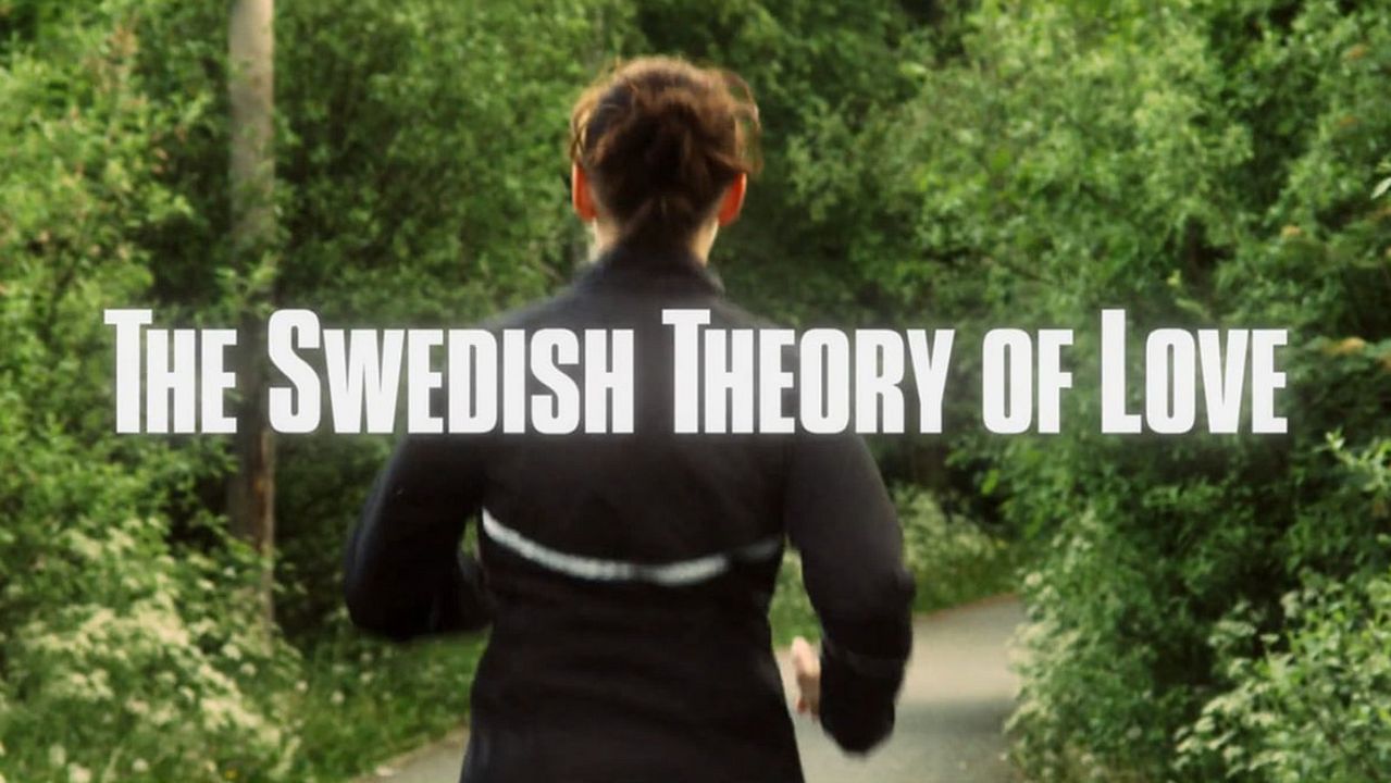 The Swedish Theory of Love : Fotos