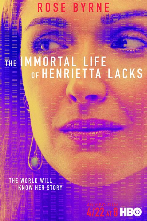 A Vida Imortal de Henrietta Lacks : Poster