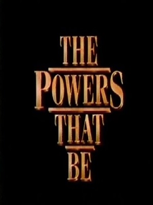 The Powers That Be : Poster
