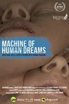 Machine Of Human Dreams : Poster