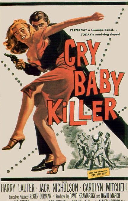 The Cry Baby Killer : Poster