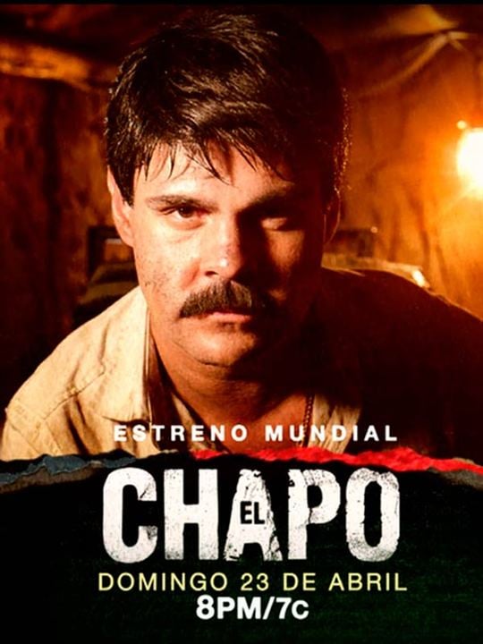 El Chapo : Poster