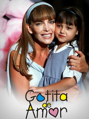 Gotinha de Amor : Poster