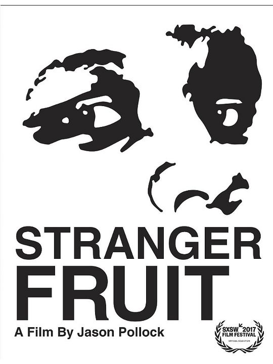 Stranger Fruit : Poster