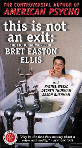 This Is Not An Exit - The Fictional World of Bret Easton Ellis : Poster