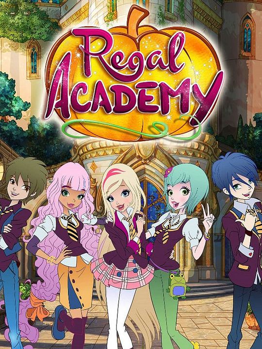 Regal Academy : Poster