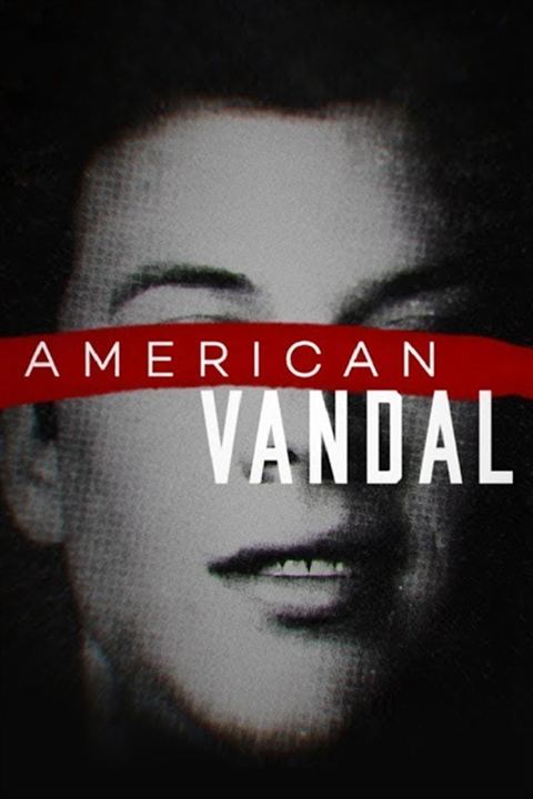 American Vandal : Poster