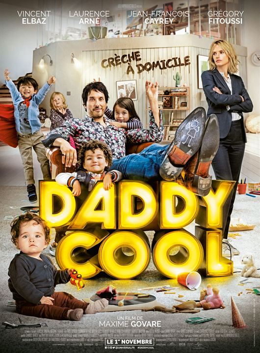 Daddy Cool: Ex em Domicílio : Poster