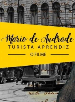 Mário de Andrade – O Turista Aprendiz : Poster