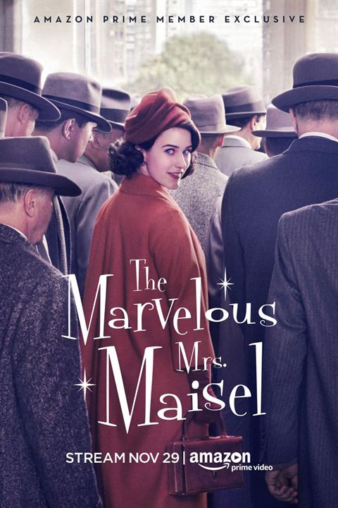 The Marvelous Mrs. Maisel : Poster