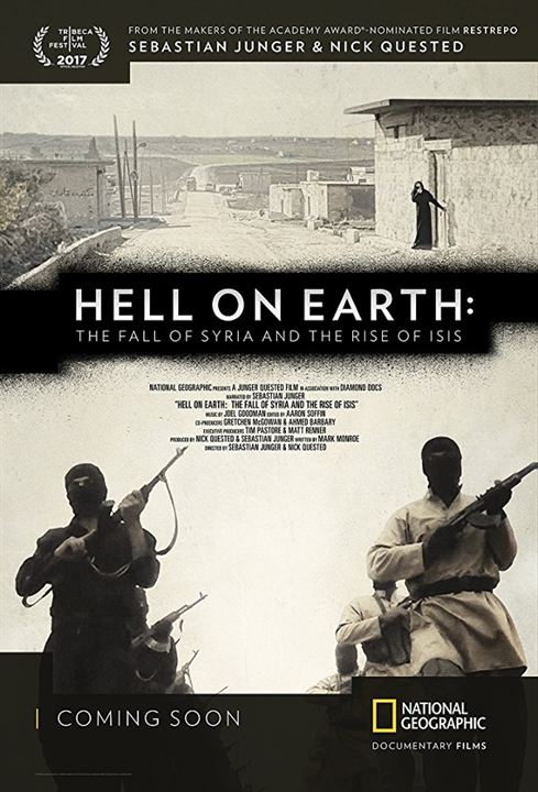Hell on Earth: The Fall of Syria and the Rise of ISIS : Poster