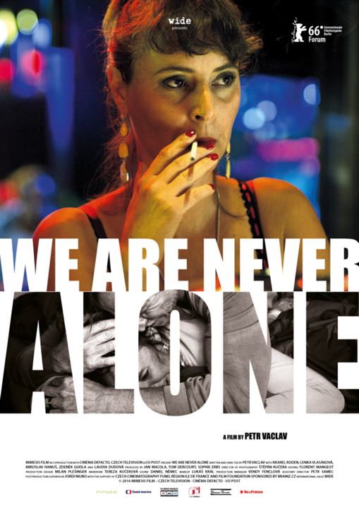 We Are Never Alone : Poster