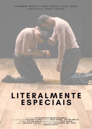 Literalmente Especiais : Poster