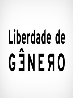 Liberdade de Gênero : Poster