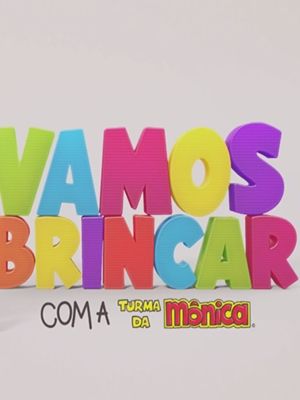 Vamos Brincar com a Turma da Mônica : Poster