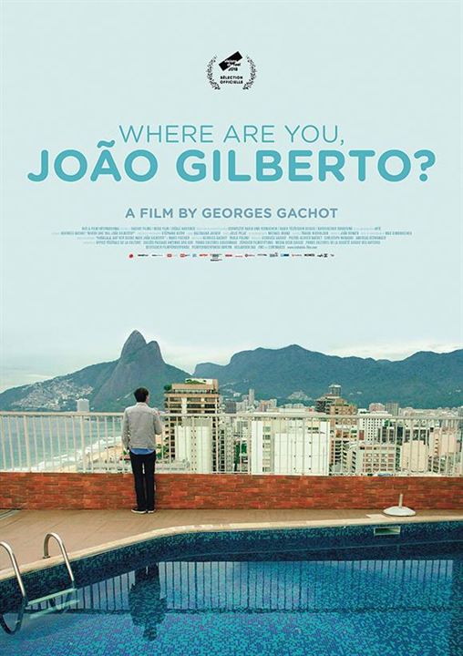 Onde Está Você, João Gilberto? : Poster