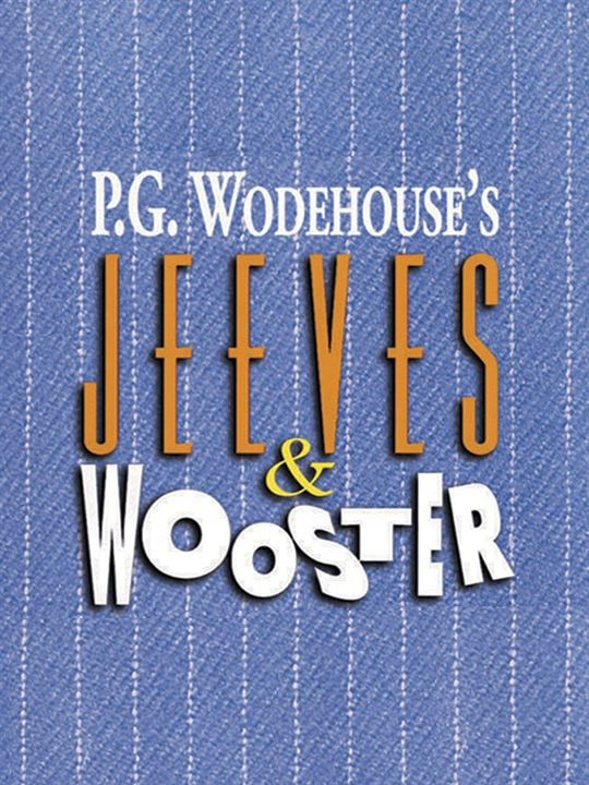 Jeeves and Wooster : Poster