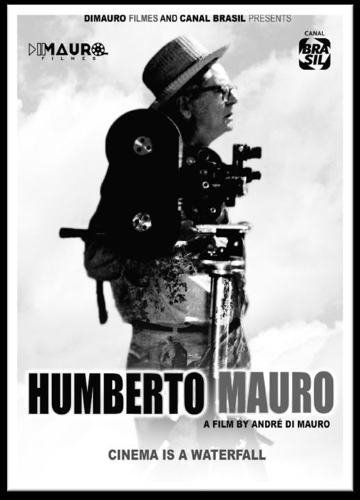 Humberto Mauro, Cinema É Cachoeira : Poster