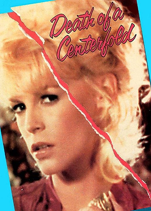 Death of a Centerfold: The Dorothy Stratten Story : Fotos