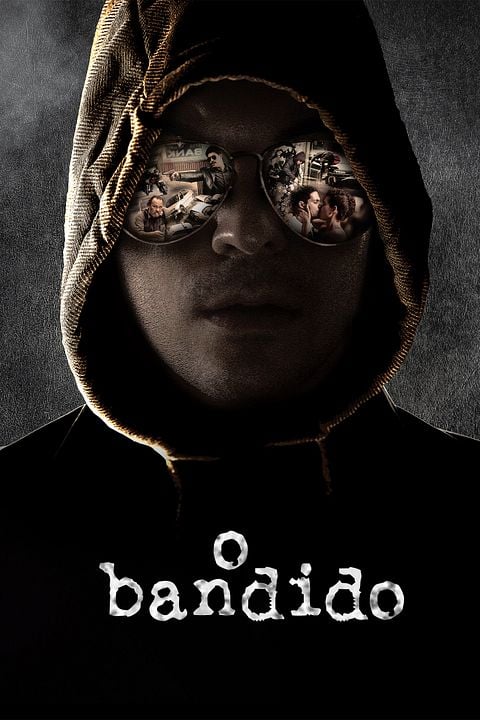 O Bandido : Poster