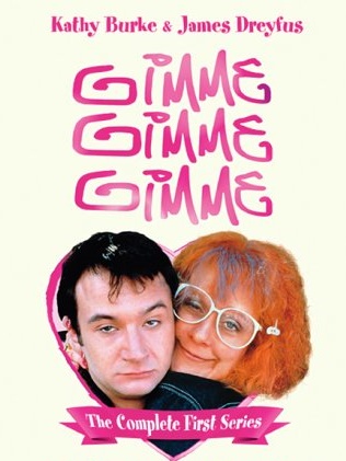 Gimme Gimme Gimme : Poster