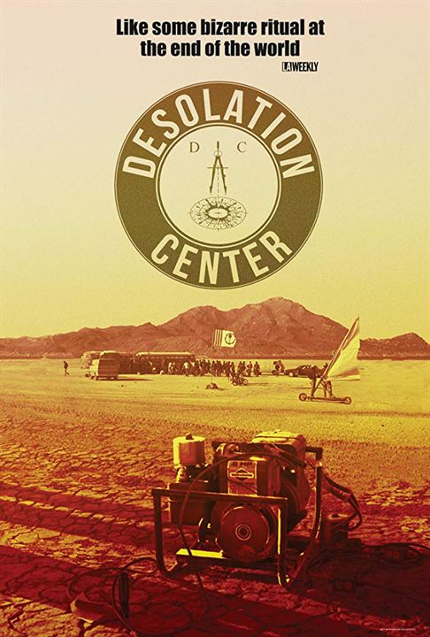 Desolation Center : Poster