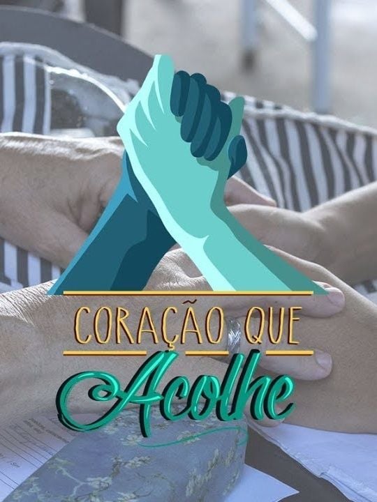 Coração que Acolhe : Poster