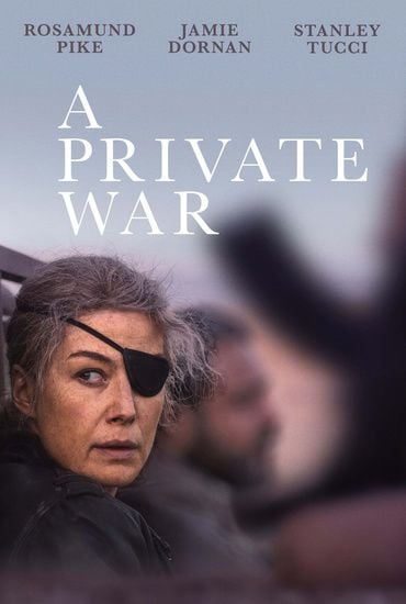 A Private War : Poster