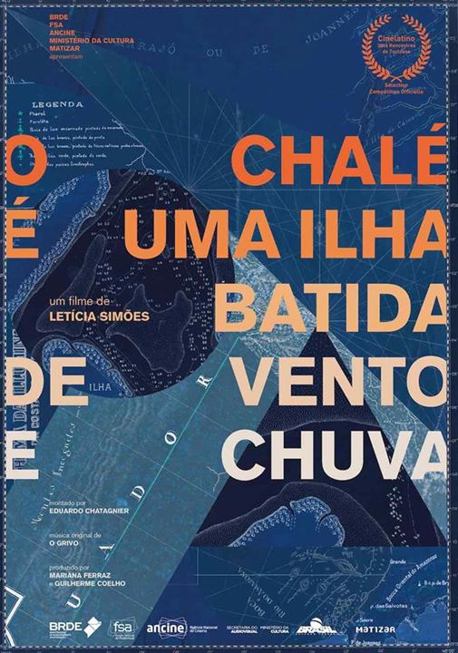 O Chalé é uma Ilha Batida de Vento e Chuva : Poster