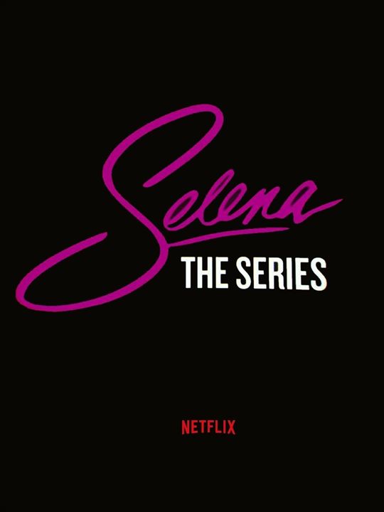 Selena: A série : Poster