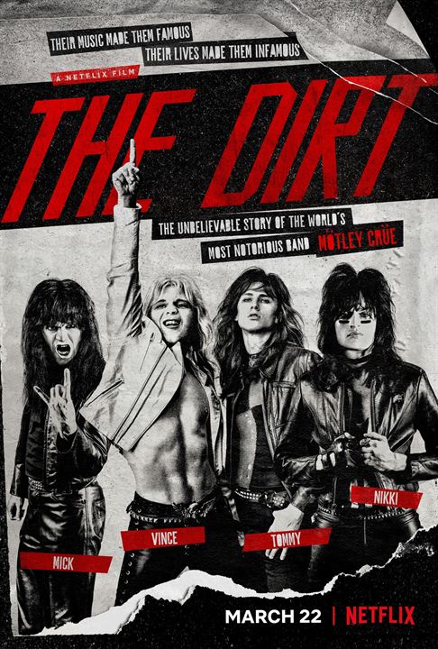 The Dirt: Confissões do Mötley Crüe : Poster