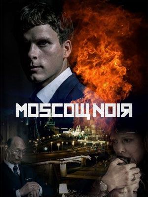 Moscow Noir : Poster