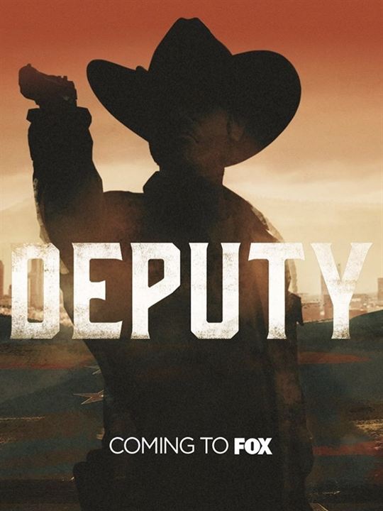 Deputy : Poster
