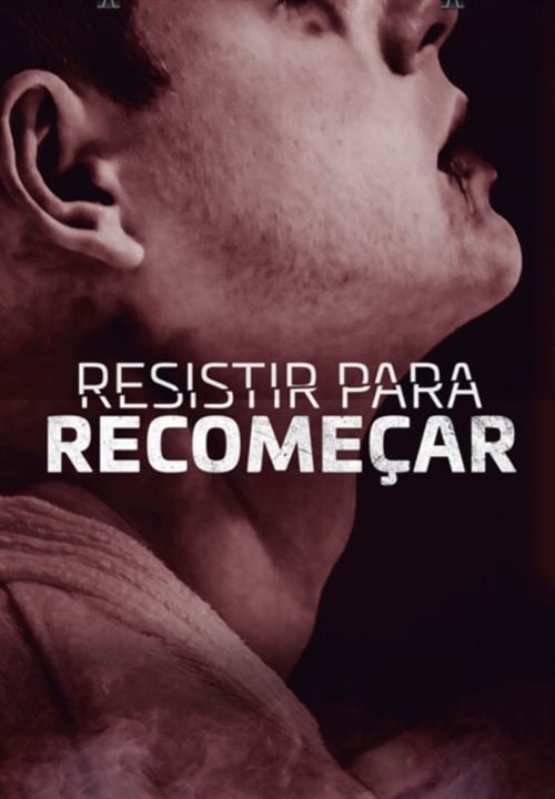 Resistir para Recomeçar : Poster