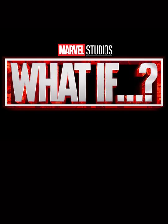 What If… ? : Poster
