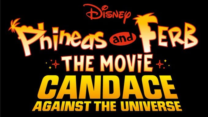 Phineas and Ferb The Movie: Candace Against the Universe : Poster