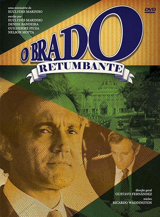 O Brado Retumbante - O Filme : Poster