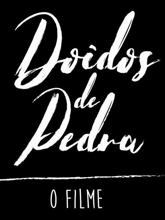 Doidos de Pedra - O Paraíso Ameaçado : Poster