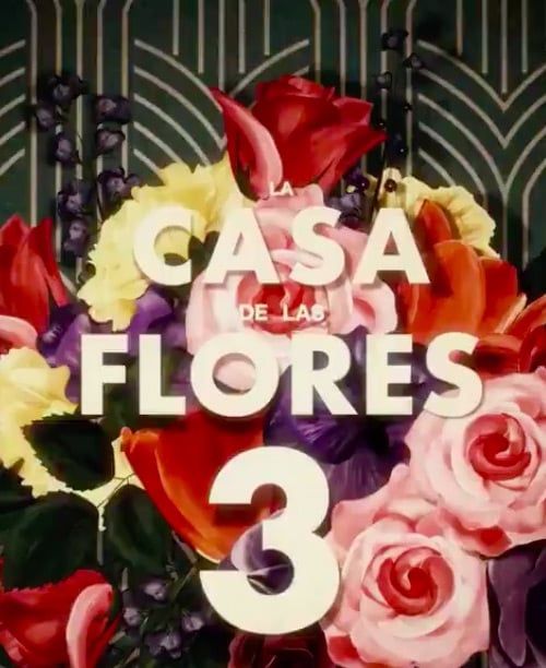 A Casa das Flores : Poster